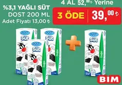 DOST %3.1 YAĞLI SÜT 200 ML 4 AL 3 ÖDE fiyat ve kampanya bilgisi